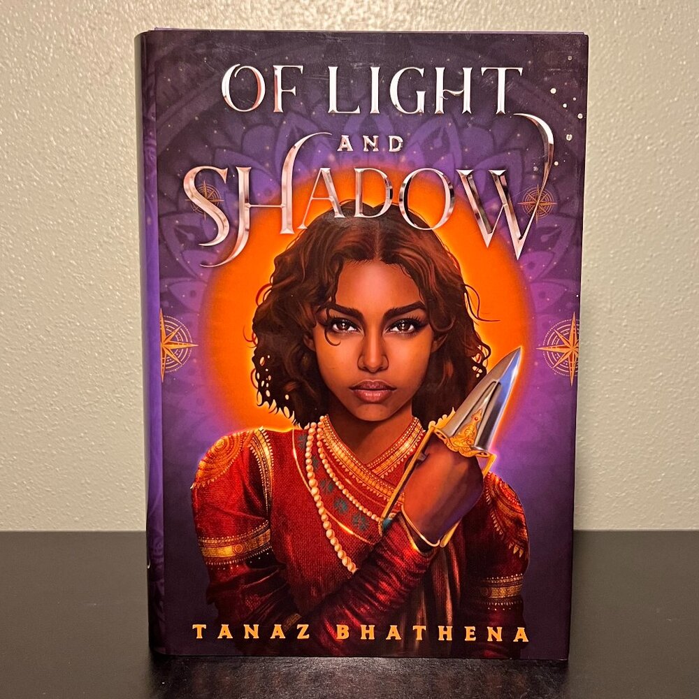 NWT Of Light and Shadow Tanaz Bhathena Hardcover YA Fantasy Novel BookTok Book